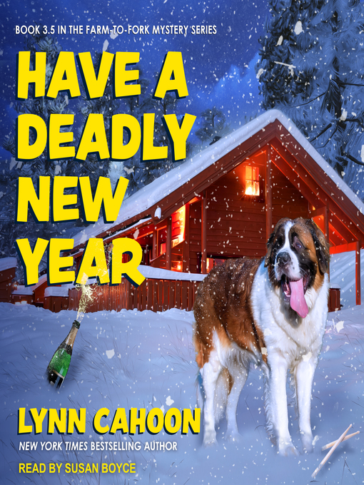 Title details for Have a Deadly New Year by Lynn Cahoon - Wait list